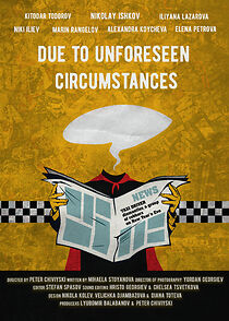 Watch Due to Unforeseen Circumstances (Short 2019)