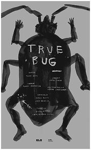 Watch True Bug (Short 2022)