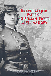 Watch Brevet Major Pauline Cushman-Fryer (Short 2017)