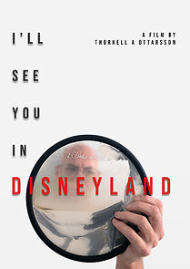 Watch I'll See You in Disneyland