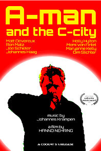 Watch A-man and the C-city