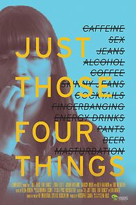 Watch Just Those Four Things (Short 2017)