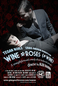 Watch Wine and Roses (and Wine) (Short 2021)
