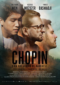Watch Chopin. I Am Not Afraid of Darkness