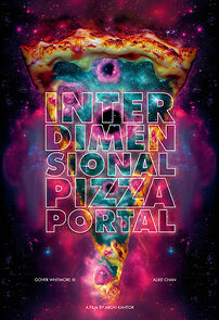 Watch Interdimensional Pizza Portal (Short 2023)