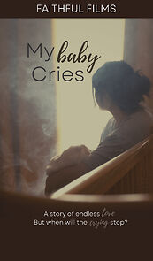 Watch My Baby Cries (Short 2022)