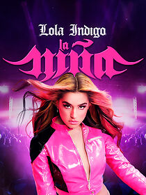 Watch Lola Indigo. La Niña