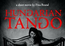 Watch Hungarian Tango (Short 2022)