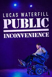 Watch Lucas Waterfill: Public Inconvenience (TV Special 2023)