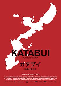 Watch Katabui, in the heart of Okinawa