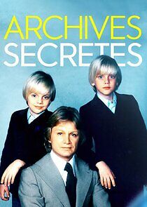 Watch Archives secrètes