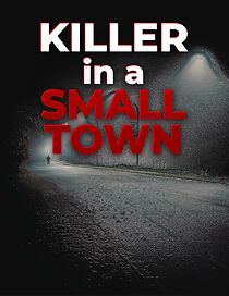 Watch Killer in a Small Town (Short 2023)