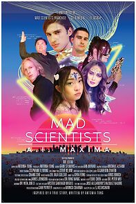 Watch Mad Scientists: A.I. Maxima (Short 2023)