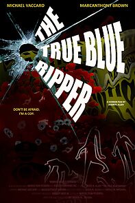 Watch The True Blue Ripper