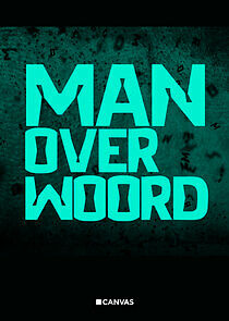 Watch Man over woord