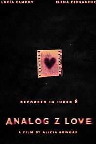 Watch Analog Z Love (Short 2023)