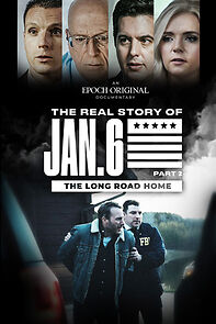 Watch The Real Story of January 6: Part 2 - The Long Road Home