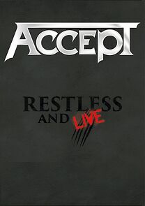 Watch Accept: Restless and Live