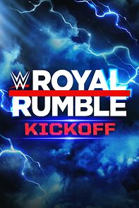 Watch Royal Rumble Kickoff