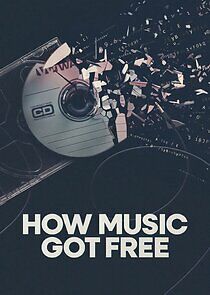 Watch How Music Got Free