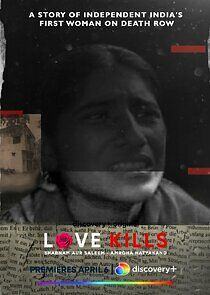 Watch Love Kills: Shabnam aur Saleem - Amroha Hatyakand
