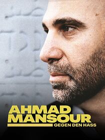 Watch Ahmad Mansour - Gegen den Hass