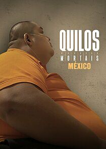 Watch Kilos Mortales México