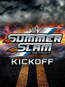 Watch WWE SummerSlam Kickoff