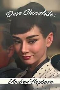Watch Dove Chocolate: Audrey Hepburn