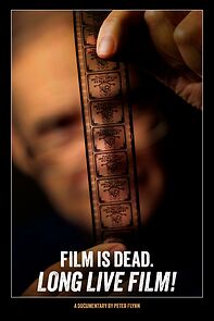Watch Film is Dead. Long Live Film!