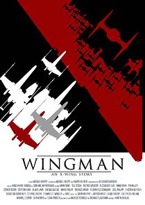 Watch Wingman: An X-Wing Story