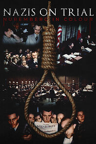 Watch Nazis on Trial: Nuremberg in Colour