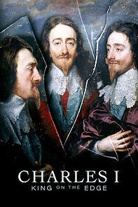 Watch Charles I: King on the Edge