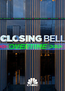 Watch Closing Bell: Overtime
