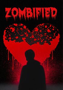 Watch Zombified (Short 2024)