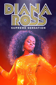 Watch Diana Ross: Supreme Sensation