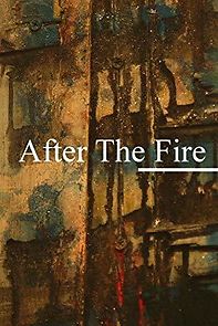 Watch After the Fire