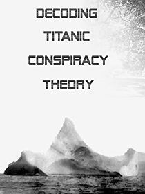 Watch Decoding Titanic Mystery