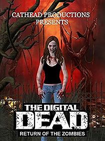 Watch The Digital Dead: Return of the Zombies