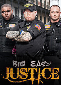 Watch Big Easy Justice