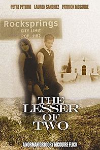 Watch Lesser of the Two