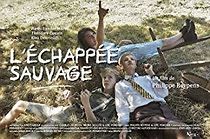 Watch L'Échappée sauvage