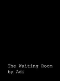 Watch The Waiting Room (Short 2010)