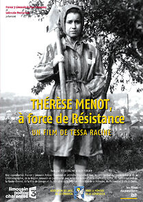 Watch Thérèse Menot, à force de résistance