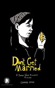Watch Don't Get Married