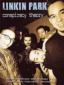 Watch Linkin Park: Conspiracy Theory