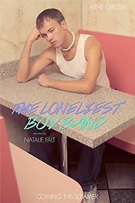 Watch The Loneliest Boy Band