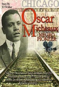Watch Oscar Micheaux: Negro Pioneer