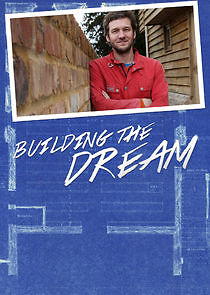 Watch Building the Dream
