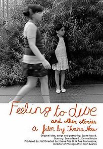 Watch Feeling to Dive and Other Stories